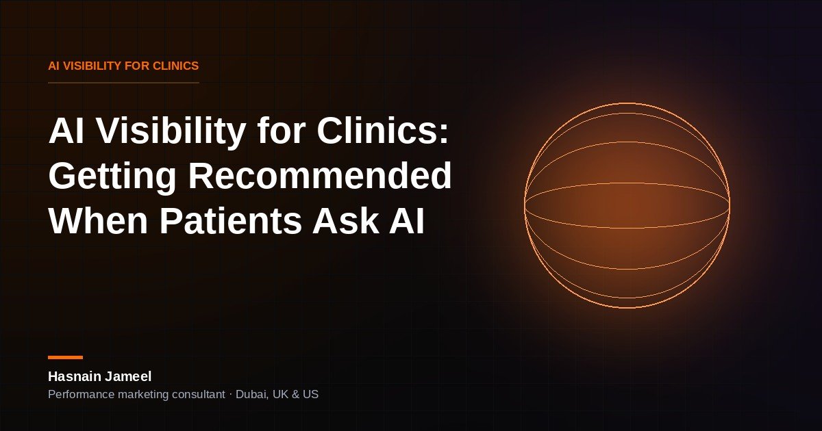 AI Visibility for Clinics: Getting Recommended When Patients Ask AI